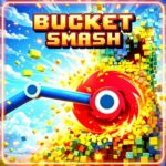 Bucket Smash Breaker