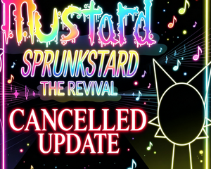 Cancelled Sprunkstard Build Archive
