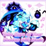 Shadow Milk Sandbox Care