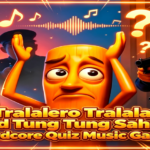 Tralala and Sahur Quiz Chaos